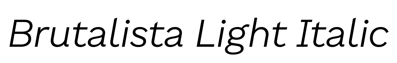 Brutalista Light Italic